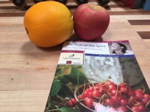 Apples, oranges & fruit of spirit study guide